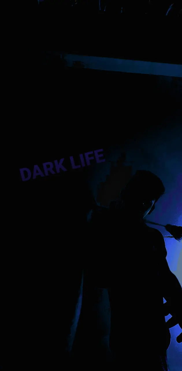 Dark life love