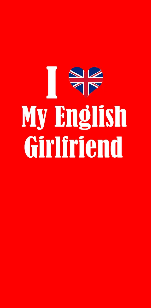My English GF