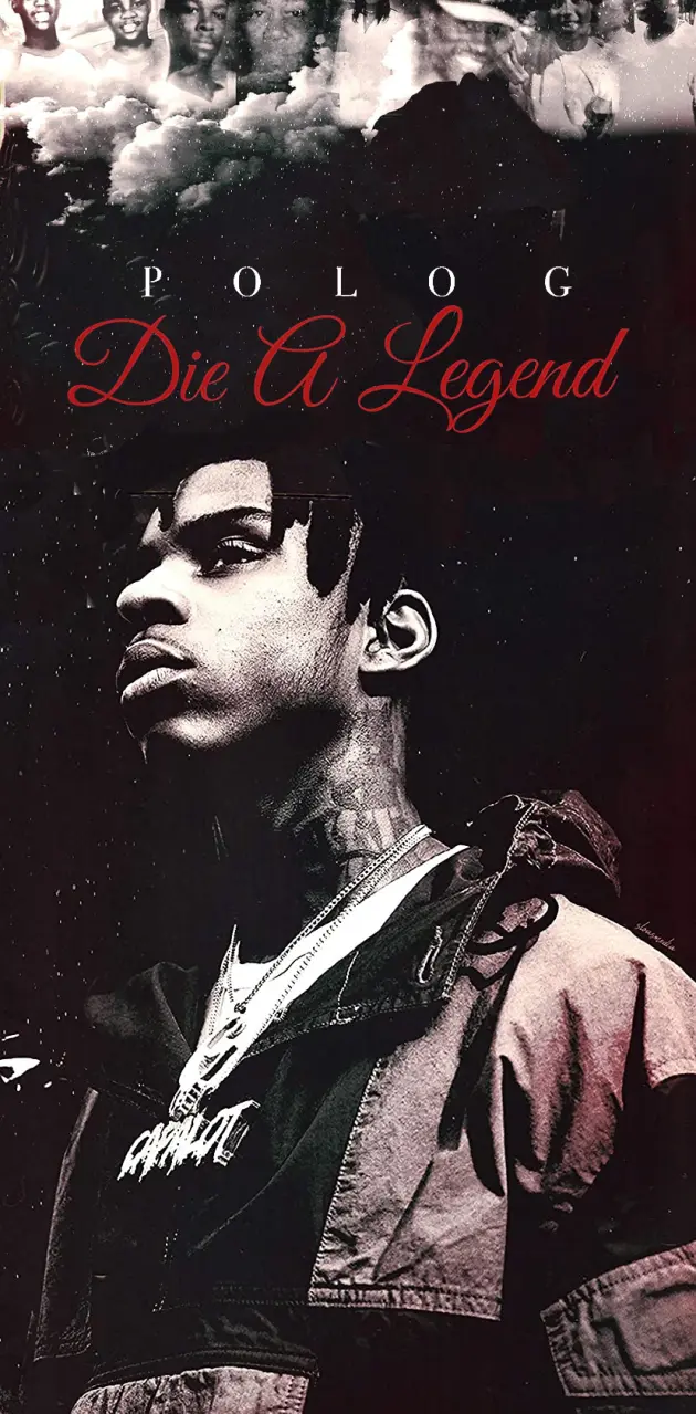 Die a legend 
