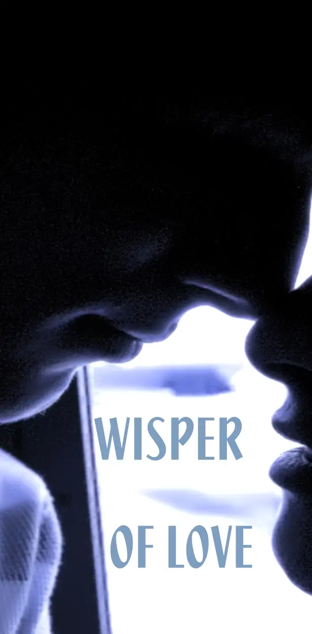 Whisper Of Love