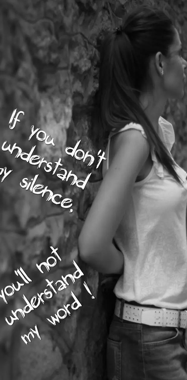 my silence