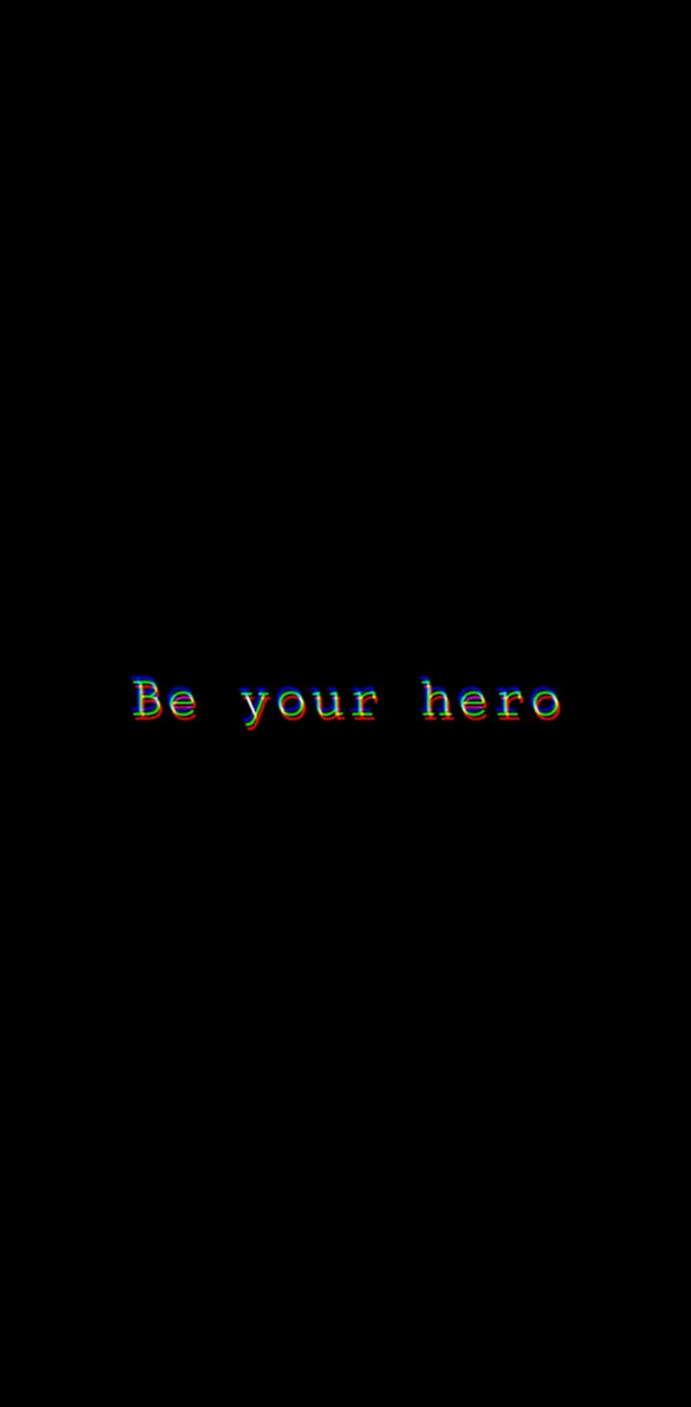 Be your HERO 