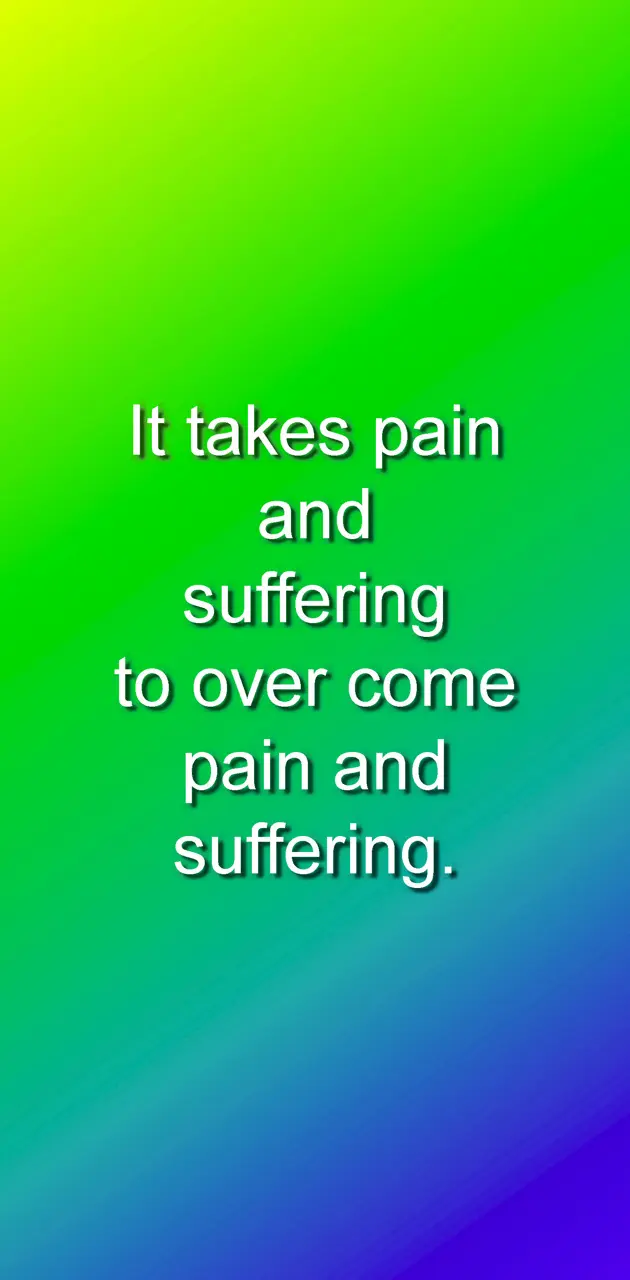 Pain and Suffering
