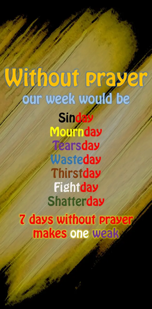 Without prayer