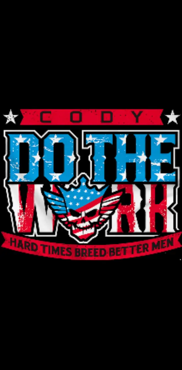 Do the work Cody Rhode