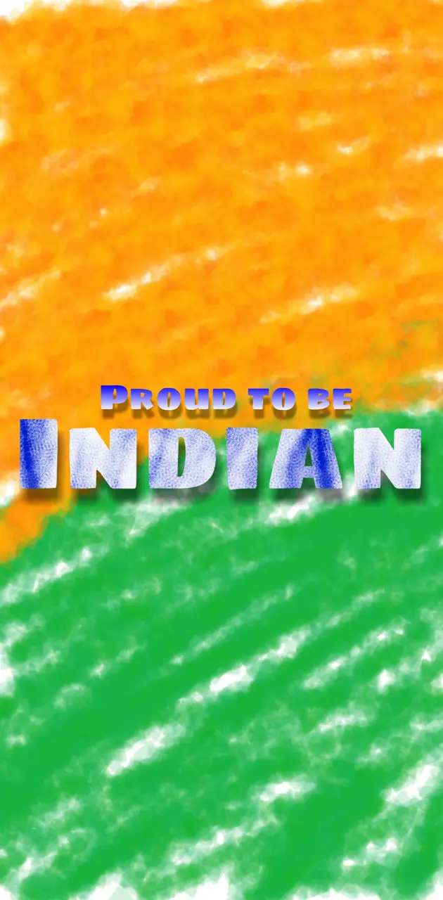 Proud to be Indian
