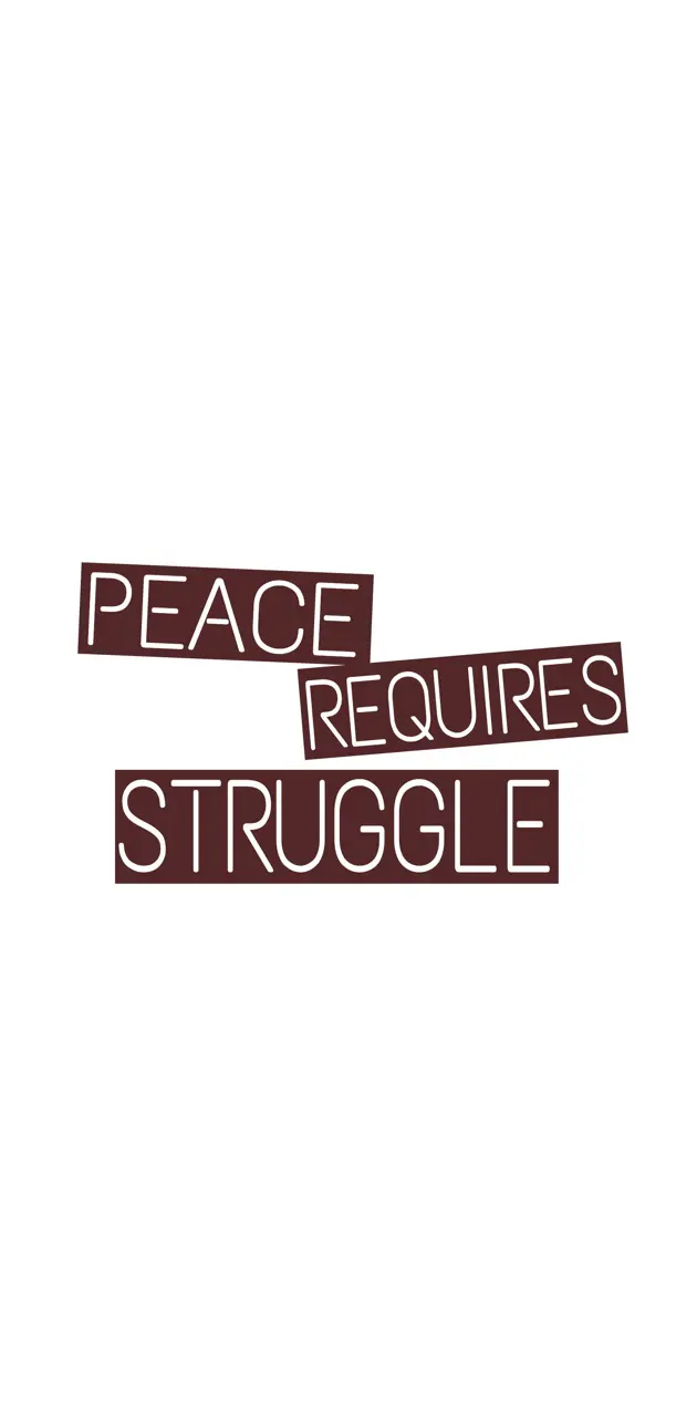 Peace requires...