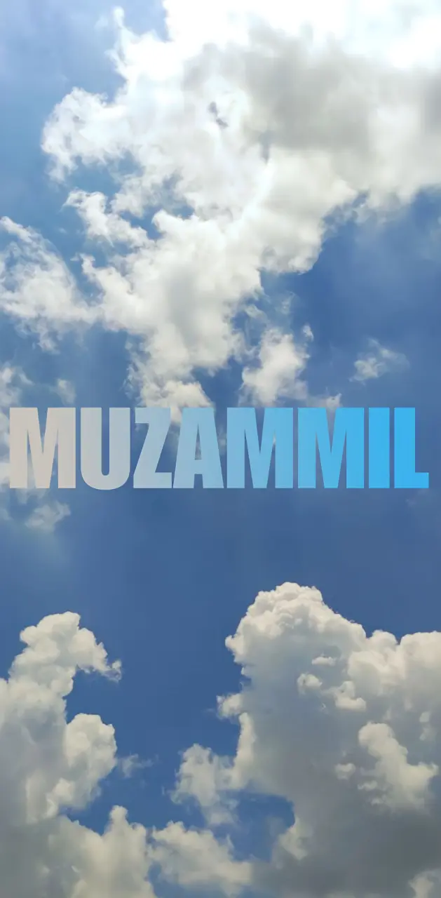 Name 📛 MUZAMMIL 