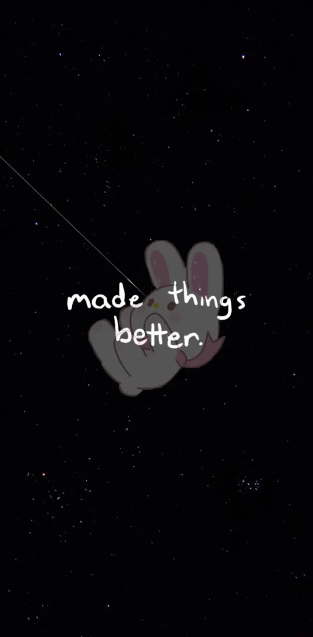 Made Things Better