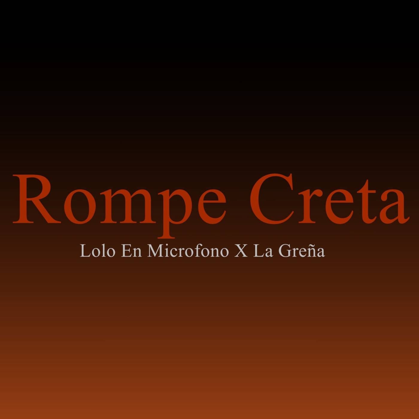 Rompe Creta