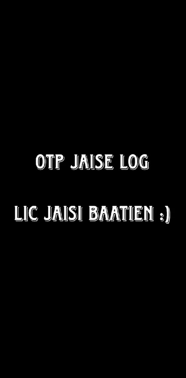 OTP jaise log black