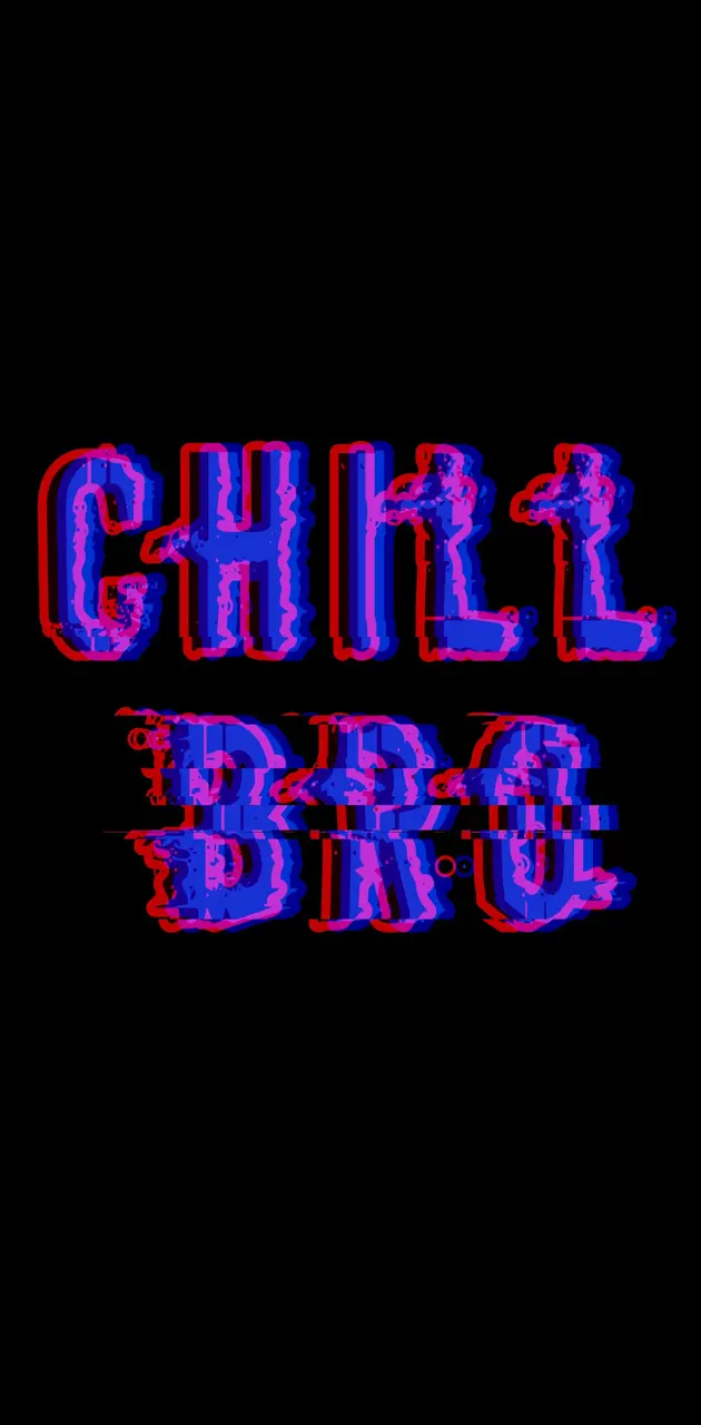 Glichy Chill Bro