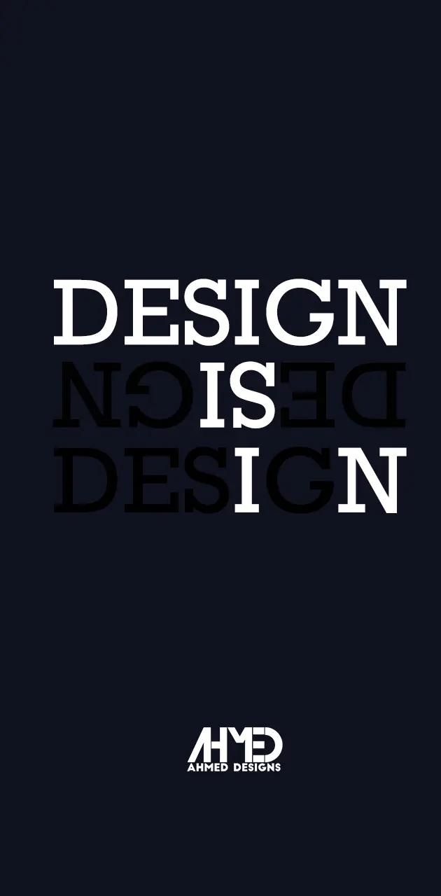 Design is in