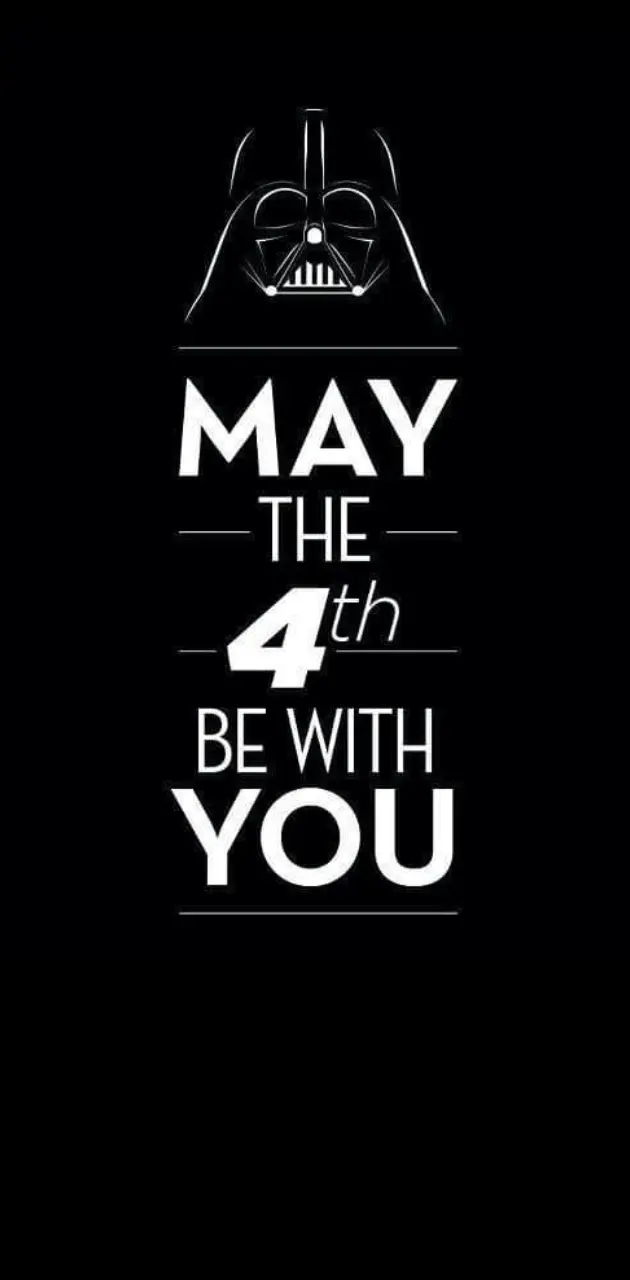 May the 4th Quote