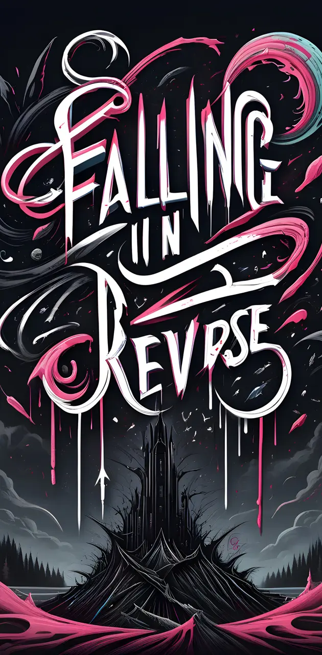 Falling in reverse