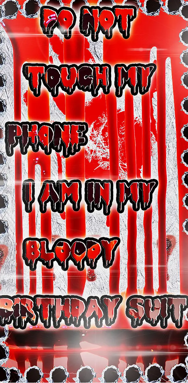 bloody phone