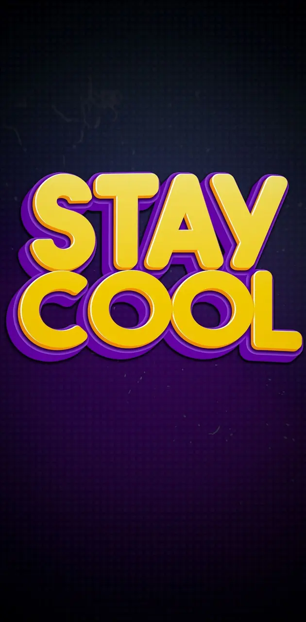 Just be cool