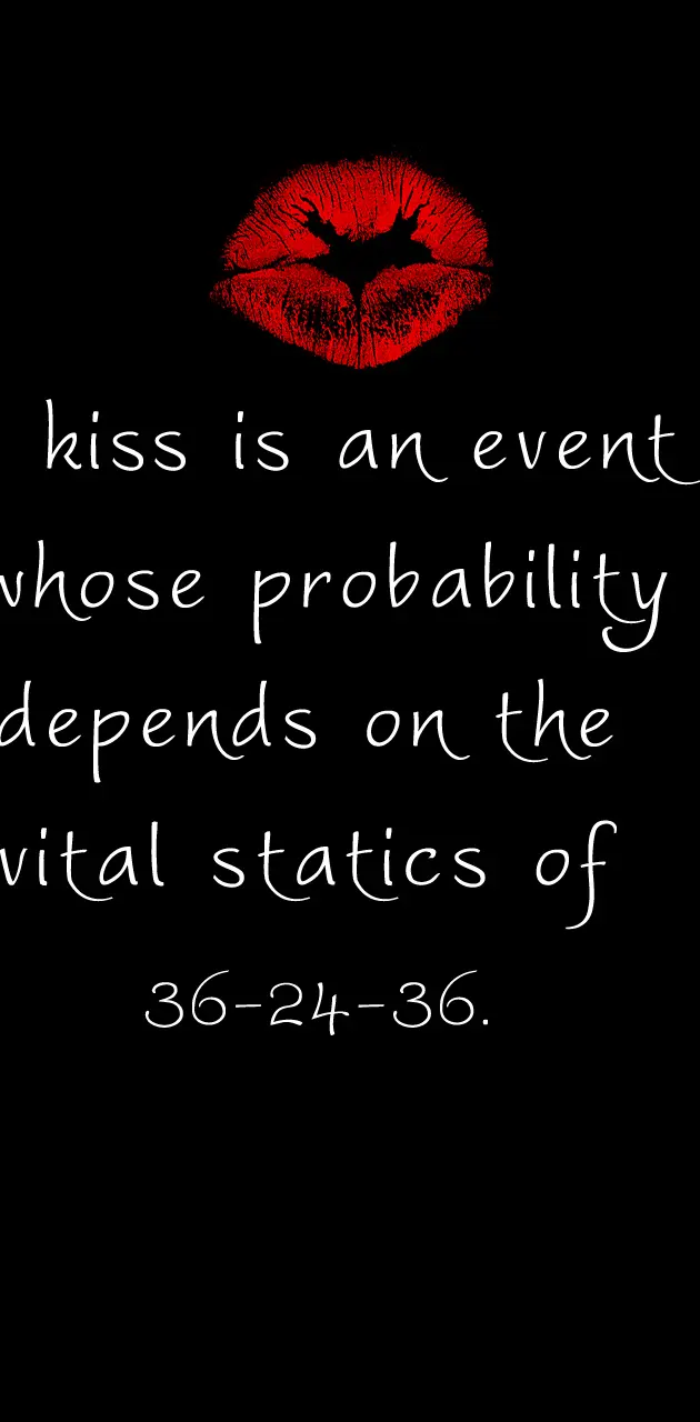 Kiss Quote 15