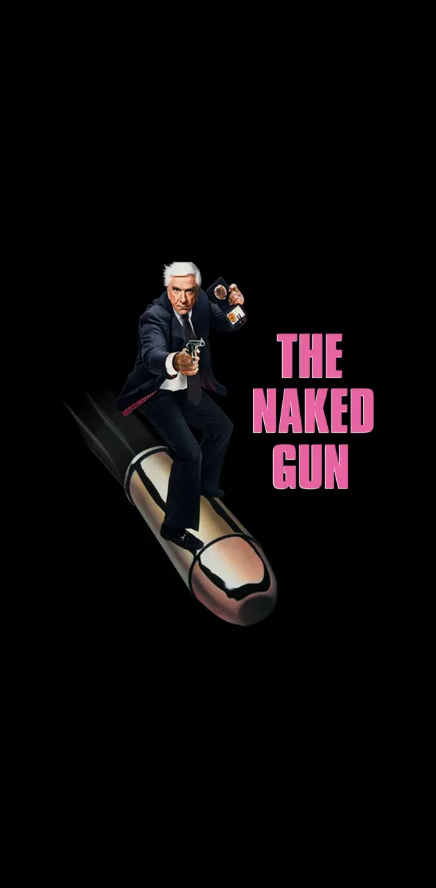 The naked gun