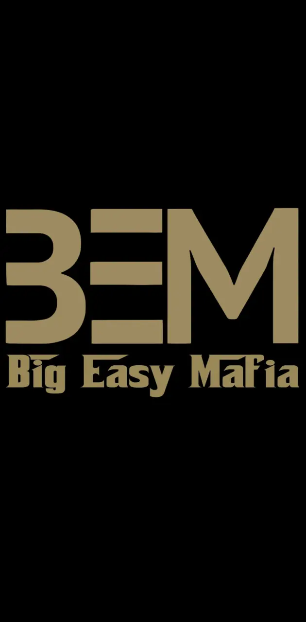 Big Easy Mafia 