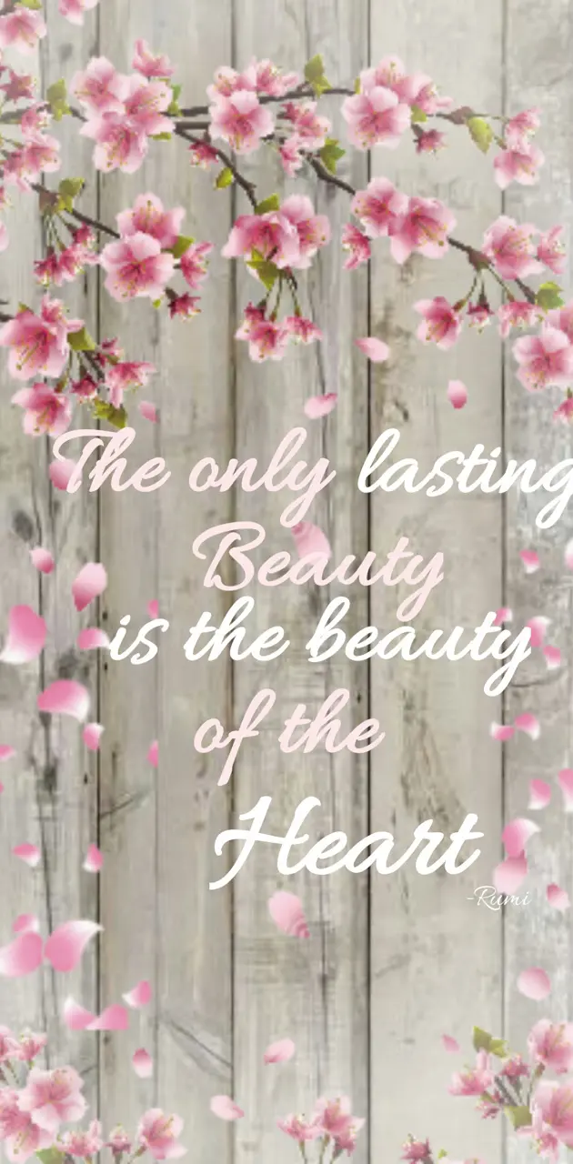 Beauty if the heart
