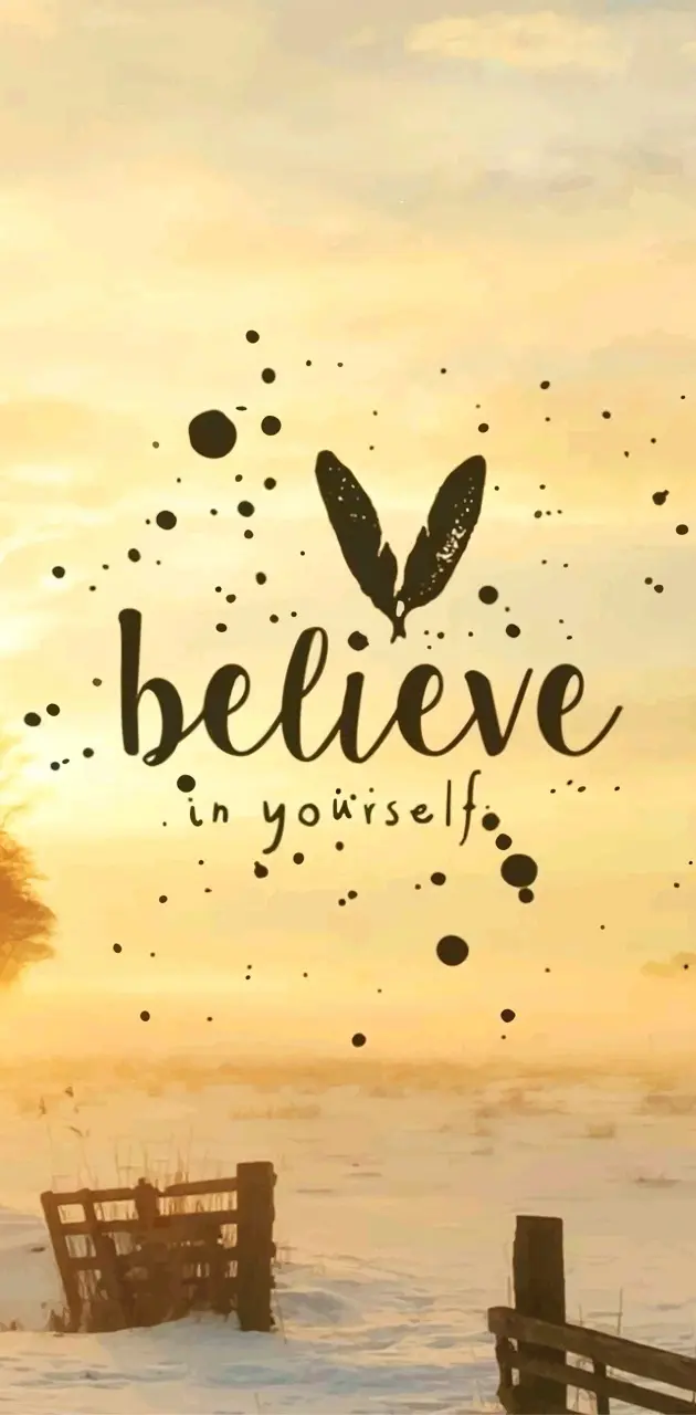 Believe in you 