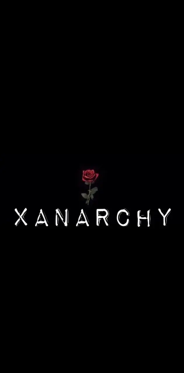 Xanarchy