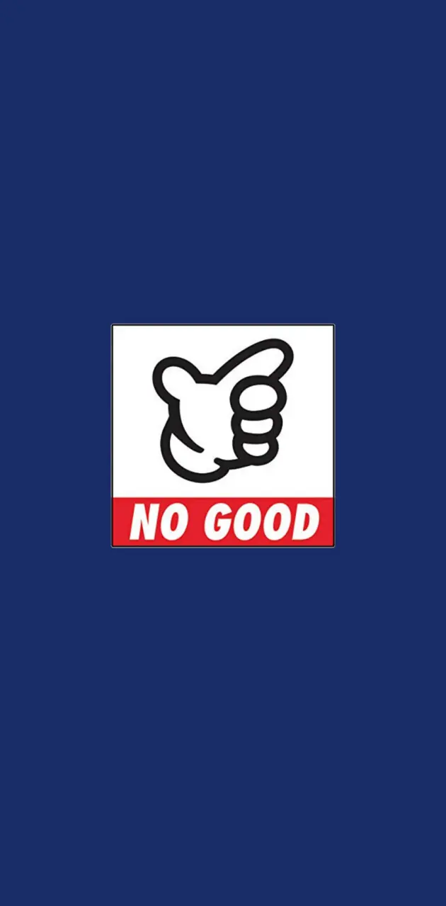 No Good