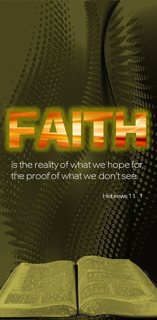 Hebrews 11 1  Faith