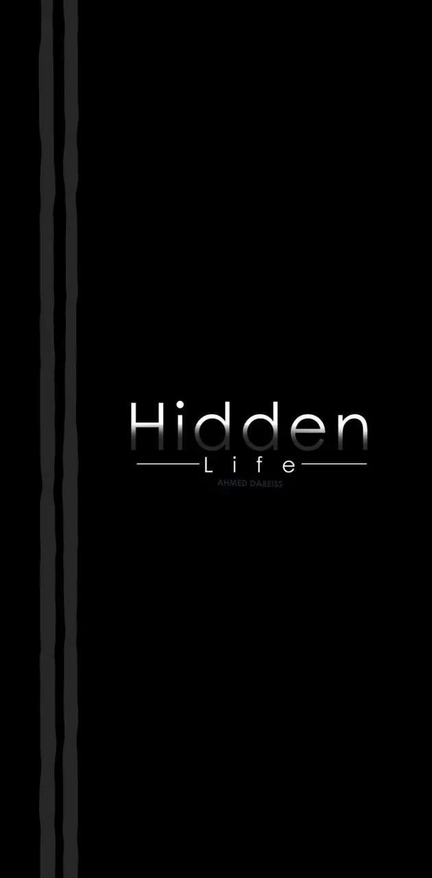 hidden life