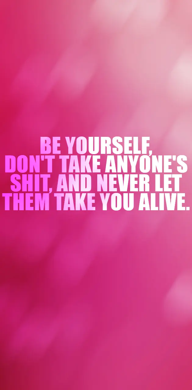Be YourSelf