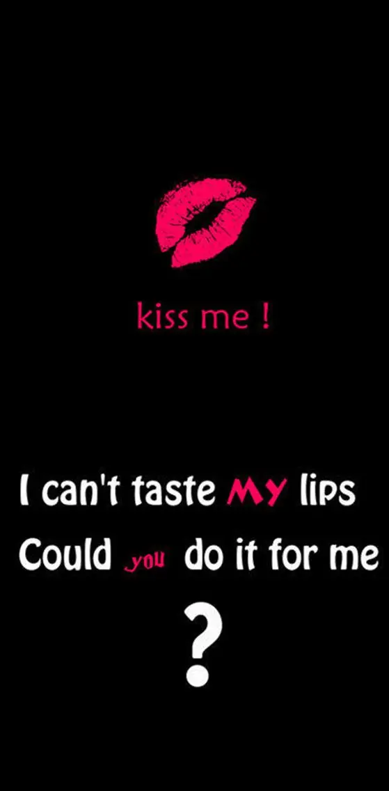 Kiss Me I Cant Tast