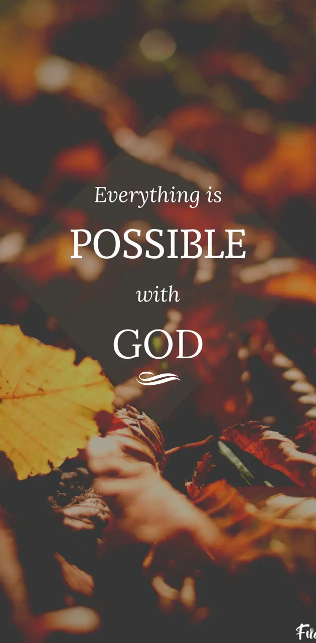 Possible with God