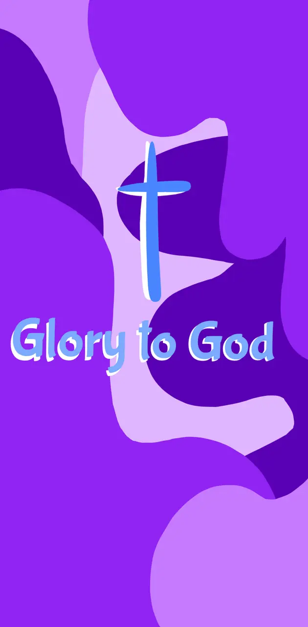 Glory to God 