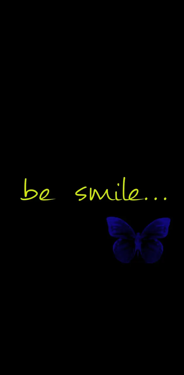 Be smile