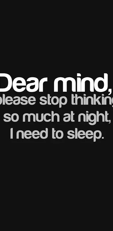 dear mind
