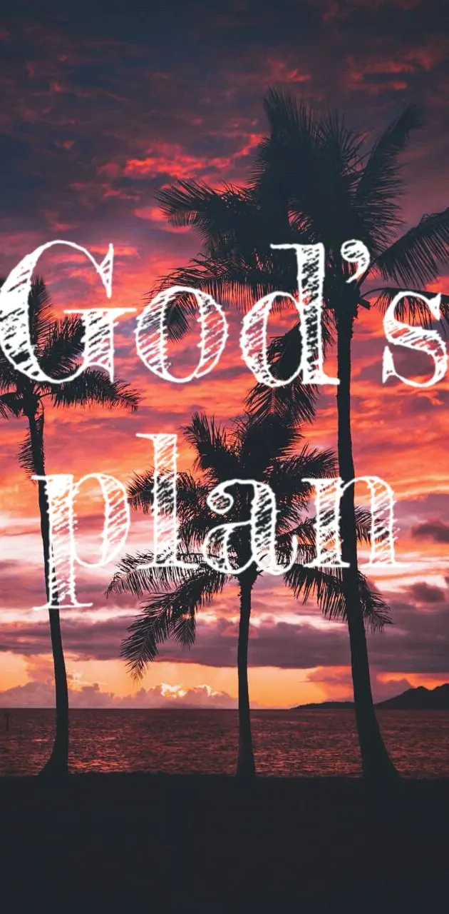Gods Plan 