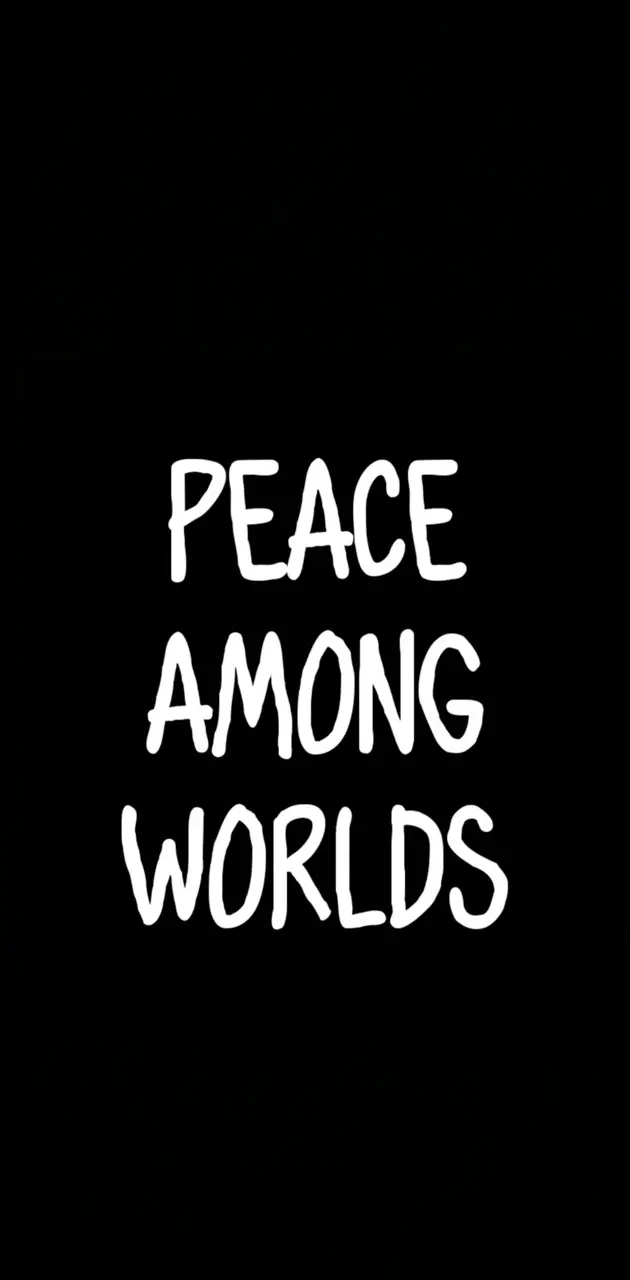 Peace among worlds 