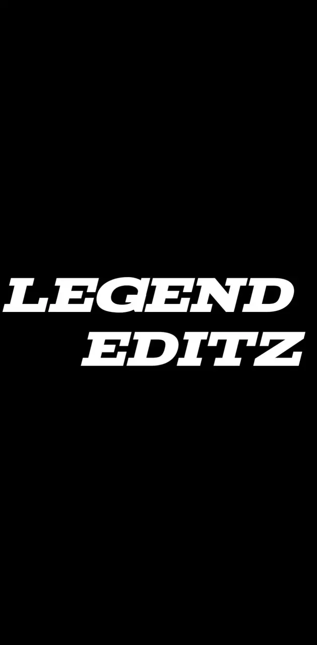 Legend Editz 