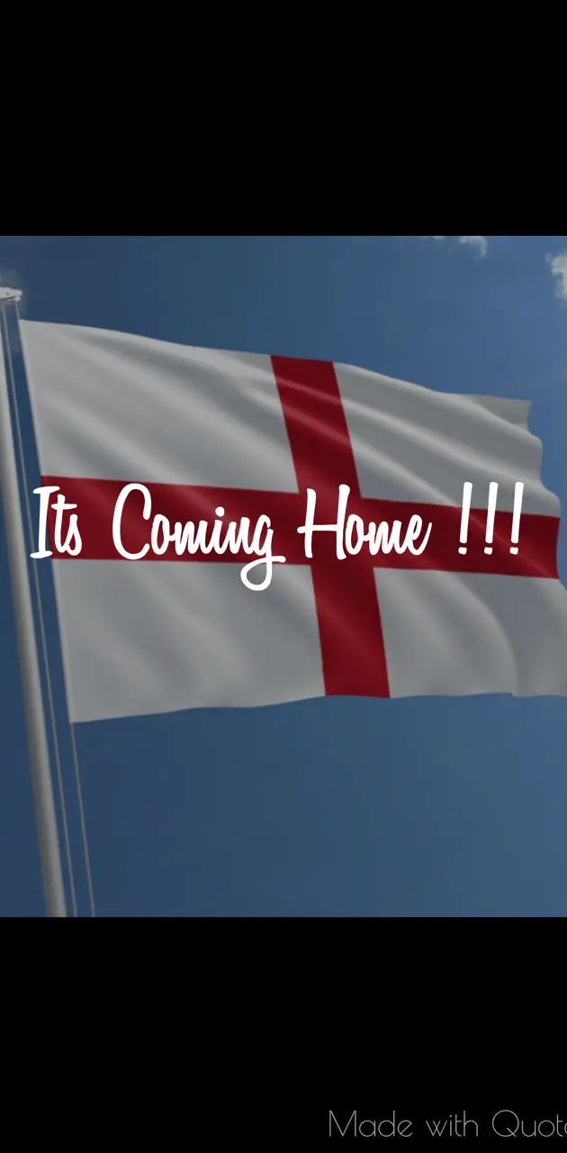 Its coming home