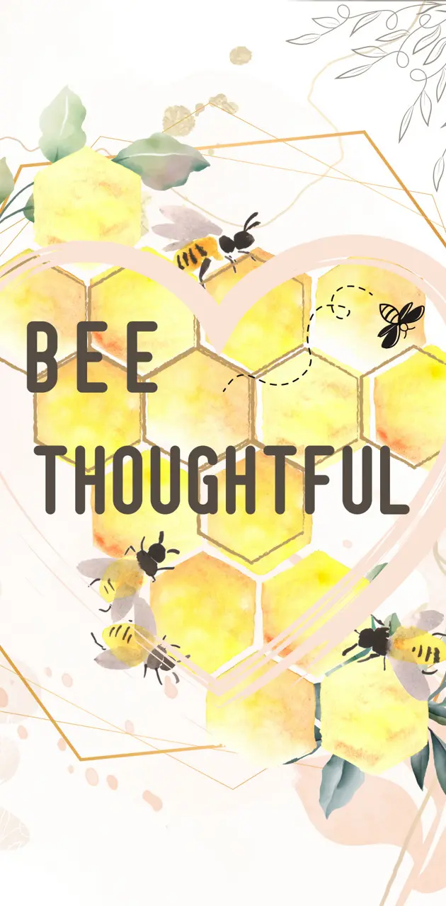 Bee Thoughtful