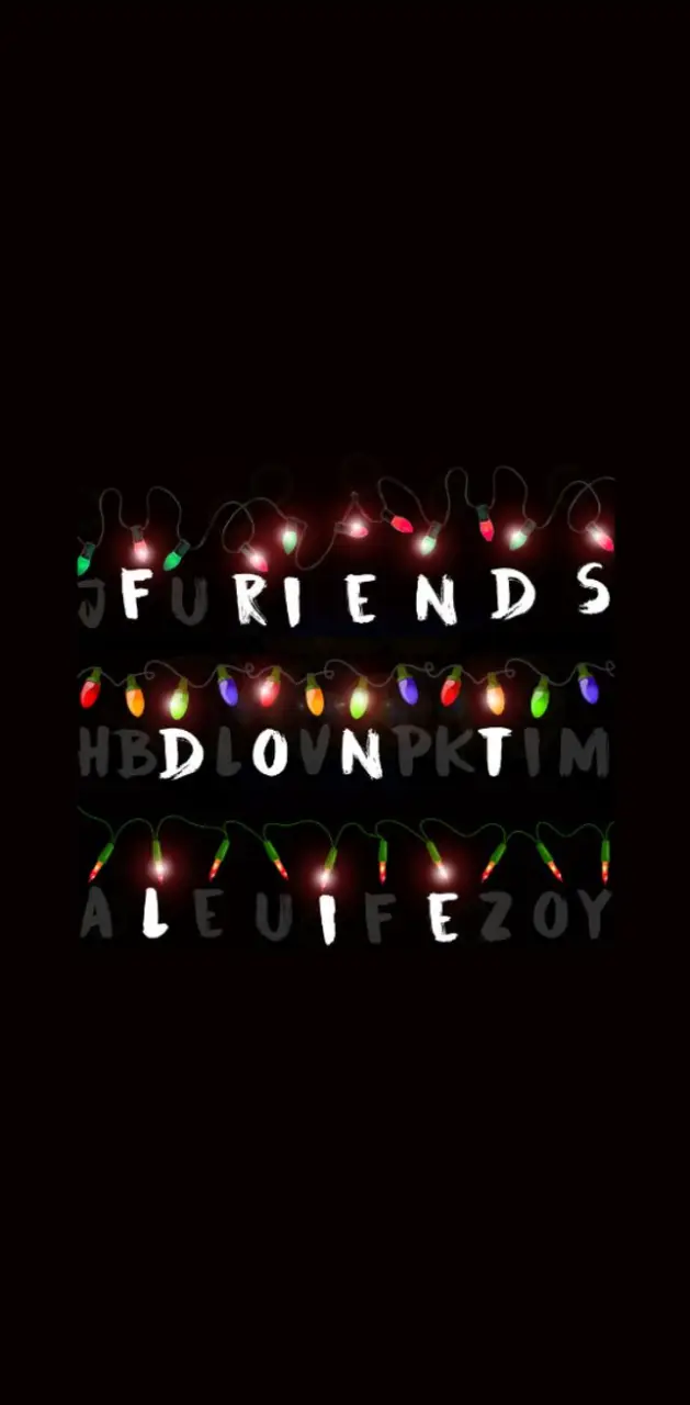 Friends dont Lie