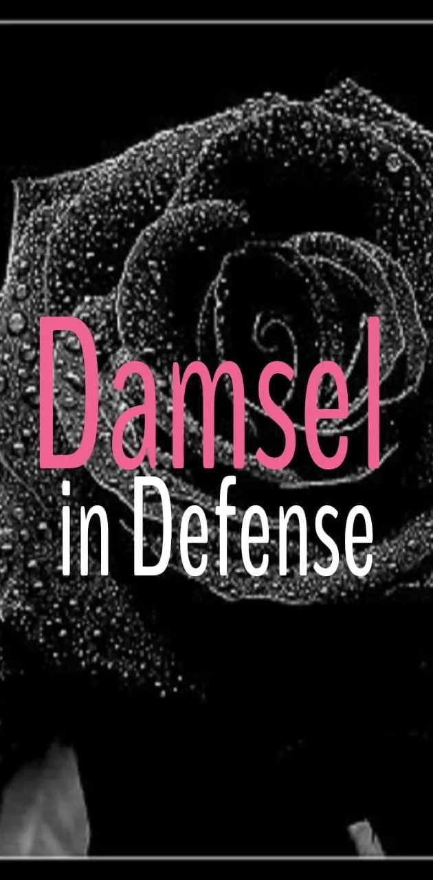 Damsel in Defense 