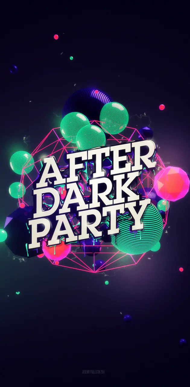After dark party