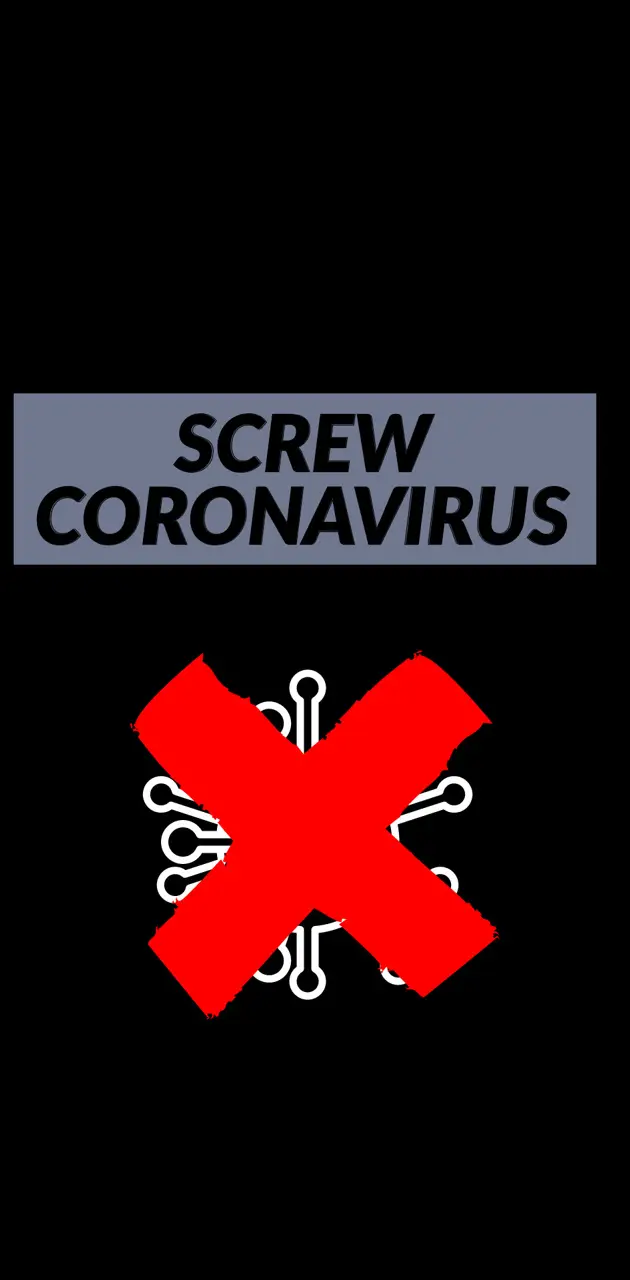 S***w Coronavirus 