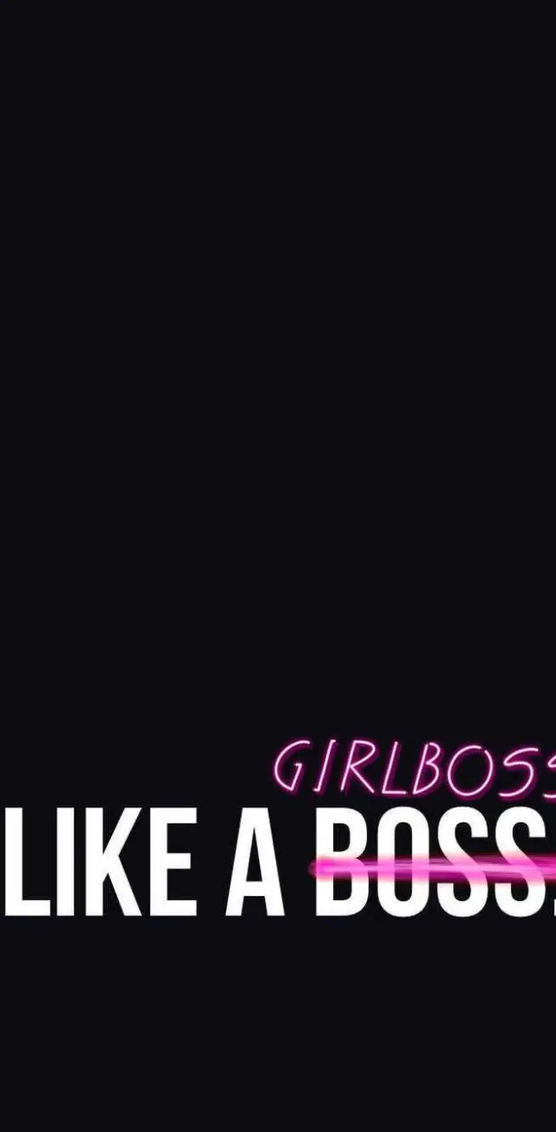 Like a Girl Boss