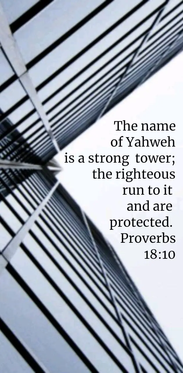 Yahweh Strong Tower