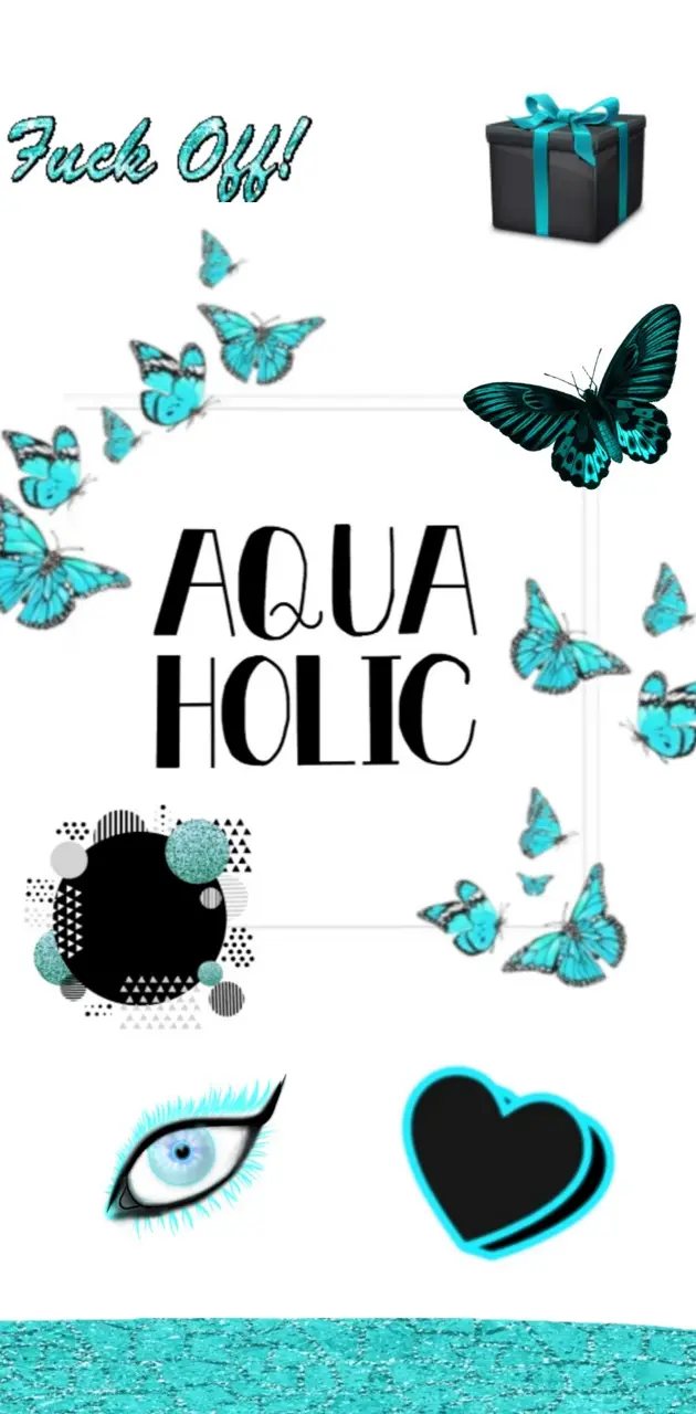 Aqua-holic