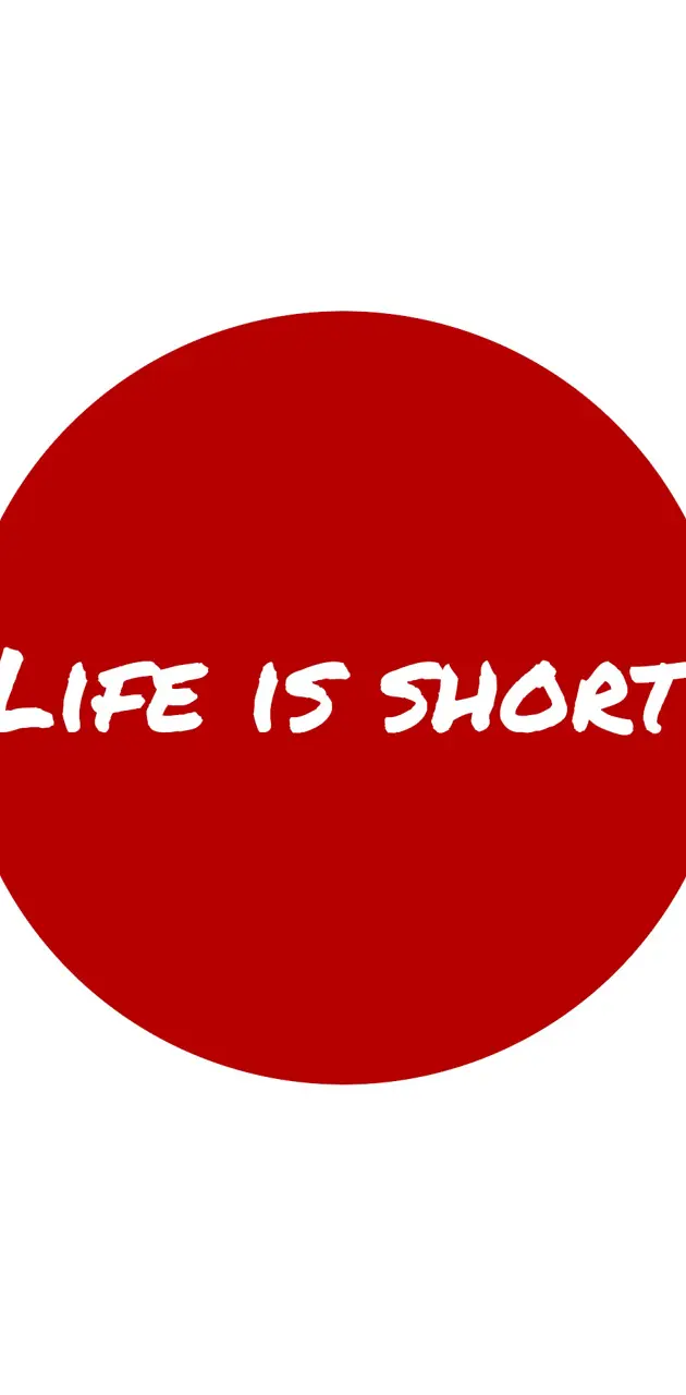 Life is short circle