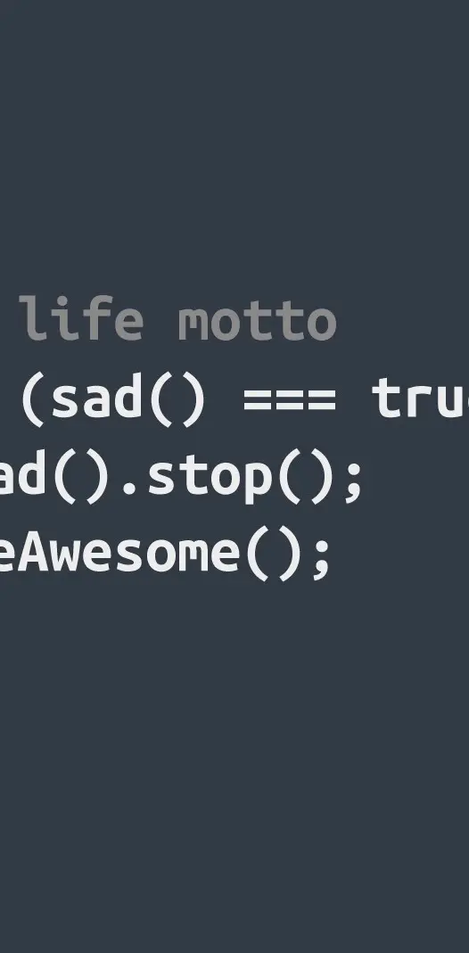 Life motto coding